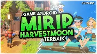 10 Game Android Mirip Harvest Moon Terbaik