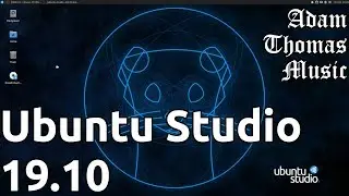A First Look at Ubuntu Studio 19.10 'Eoan Ermine'