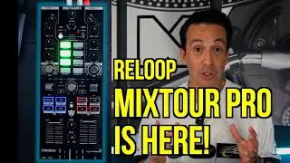 I Developed This! My Reloop Mixtour PRO has arrived!