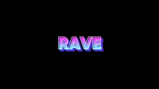 RAVE - Gorilla Tag Montage