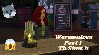 The Sims 4 Werewolves / Part 1