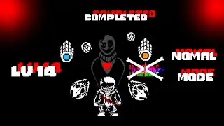Undertale last breaht by fdy completed (Nomal mode)(LV 14)
