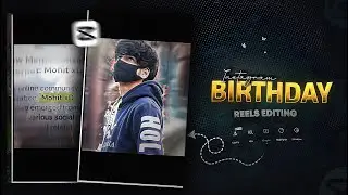Instagram Happy Birthday Video Editing In Mobile | Capcut Video Editing | Full Breakdown