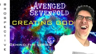 Avenged Sevenfold-Creating God- background Lyrics meaning explanation