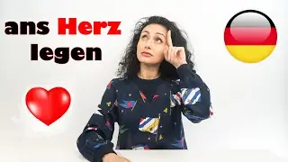 Learn German / ans Herz legen / What does it mean?