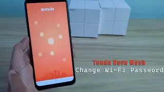 How to change Wi-Fi password : Tenda Nova Mesh
