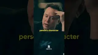 How To Assess Someone's Character. #relatable #success #mindset #discipline #elonmusk