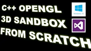 OpenGL on Windows 10 - Part 4 - Windowing Context for OpenGL From Scratch Using GLFW3