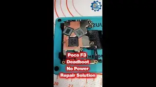 Poco F3 Deadboot No Power Solution