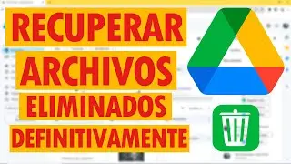¡NO Pierdas tus ARCHIVOS! Aprende a ELIMINAR y RESTAURAR en Google Drive