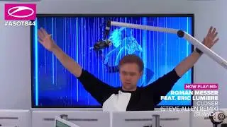 [ASOT 844] Roman Messer feat. Eric Lumiere - Closer (Steve Allen Remix)