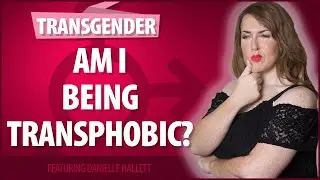 I was accused of being transphobic