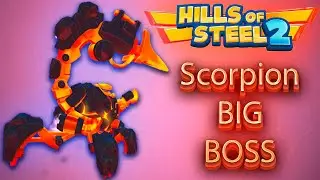 Hills of Steel 2. Big boss Scorpion