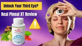 👁Pineal XT Review - ⚠️ALERT. Don´t Buy PINEAL XT Before Watch This. PINEAL XT Reviews