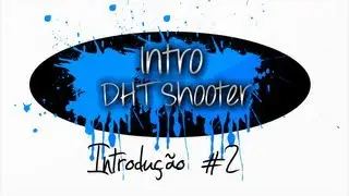 Intro - DHTShooter