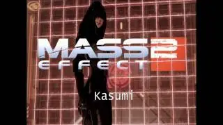 Mass Effect 2 HQ Music - Kasumi