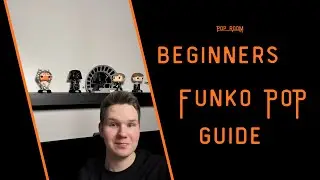 Beginners Funko pop Guide