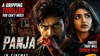 Panja Full Movie Telugu | Vaisshnav Tej & Sreeleela | Latest Thriller Drama 2026 | Must Watch Movie