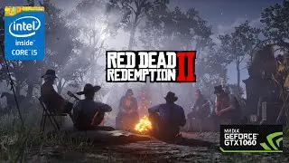 Red Dead Redemption 2 | GTX 1060 3GB