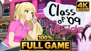 CLASS OF' 09 THE FLIP SIDE 100% Gameplay Walkthrough (All Endings) FULL GAME [4K UHD]