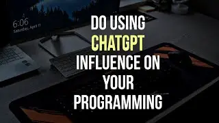 How ChatGPT influence coding skills