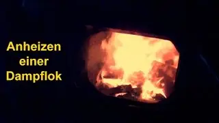 Anheizen einer Dampflok.mpg
