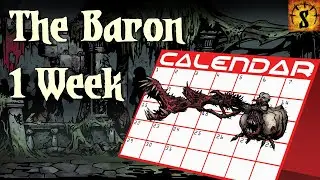 Baron in 1 Week | Darkest Dungeon