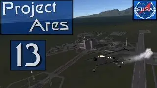 A13 "Galileo" - Project Ares - Real Solar System - KSP 1.2.1