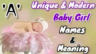 Baby Girl Names A Letter Hindi