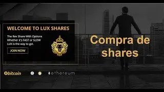 Luxury Shares Compra de shares