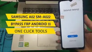 BYPASS FRP SAMSUNG A02 SM-A022F ANDROID 11 