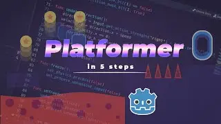 5 Steps to Make a Platformer in Godot Engine