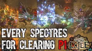 Every SPECTRES for Clearing/Mapping - PART 1 | POE 3.22