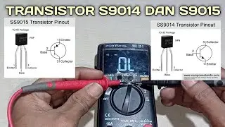 CARA UKUR TRANSISTOR S9014 S9015 BAIK DAN RUSAK || sangat mudah di pahami