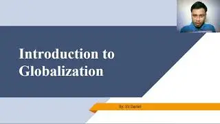 Introduction to Globalization