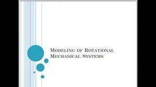 Rotational Mechanical Systems