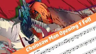 Chainsaw Man Opening 1 Full (Flute)
