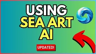 How to Use Sea Art AI a Text to Image AI Generator