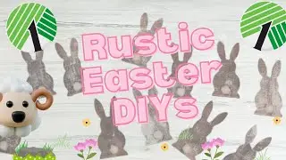 *Unbelievable* Crafting Hacks for Rustic Easter Decor DIYs using Dollar Tree Items. 