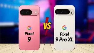 Google Pixel 9 vs Google Pixel 9 Pro XL