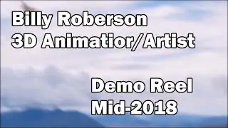 Billy Roberson | Demo Reel Mid-2018