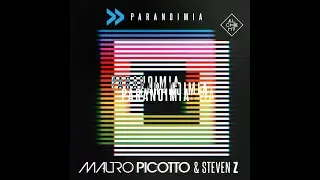 Mauro Picotto & Steven Z - Paranoimia