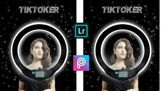 Ring Light TikTok Photo Editing PicsArt |  Photo Editing