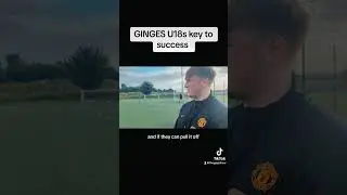 GINGES U18s KEY TO SUCCESS #angryginge #angryginge13 #football #premierleague #manutd