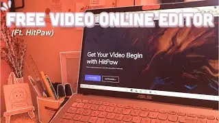 FREE VIDEO ONLINE EDITOR FOR BEGINNERS I ft. HitPaw