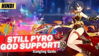 [Hindi] BROKEN PYRO SUPPORT! - Xiangling Guide F2p - Artifacts, Weapons & Showcase | Genshin Impact