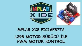 L298 Motor Sürücü - PIC16F877A PWM Motor Hız Kontrolü | Motor speed control