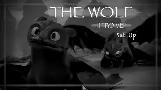 The Wolf || HTTYD MEP (CLOSED) || 10/10 ||