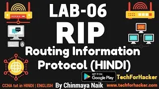 Routing Information protocol | RIP | CCNA | LAB-06 | HINDI |