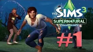 The Sims 3: Сверхъестественное #1 РОЖДЕНИЕ ВАМПИРА